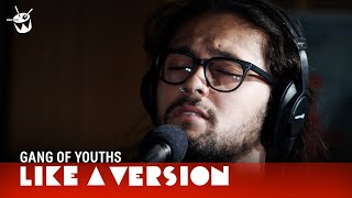 Gang of Youths cover LCD Soundsystem All My Friends for Like A Version [upl. by Maressa]