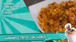 Garbanzos fritos con chorizo  Receta [upl. by Allx]