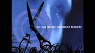 As I Lay Dying  American Tragedy  Spite And Splinter [upl. by Ayanej]