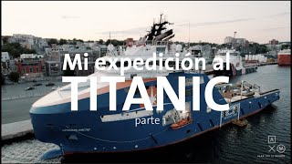 Mi expedición al TITANIC parte 14  Alan por el mundo [upl. by Linnet347]