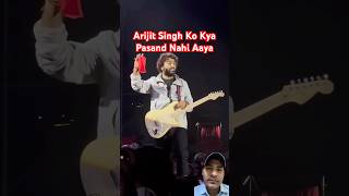 Arijit Singh Ko Ghussa Aaya Live Show mearijitsinghlivesongtrendingvideotrendingshorts [upl. by Yerffe]