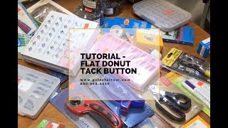 Tutorial  Flat Donut Tack Button  GoldStarToolcom  8008684419 [upl. by Merth]