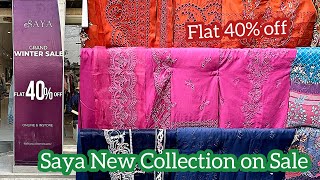 Saya Brand New Collection 2024 Flat 40 60 off Saya Sale Today Winter New Collection new sale [upl. by Downe156]