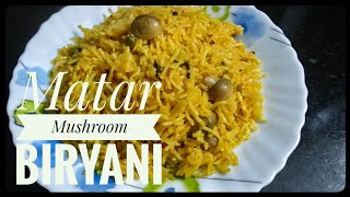 Peas amp Mushroom Biryani Matar Mushroom Biryani ONE POT MEAL [upl. by Parthenia766]