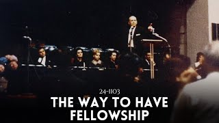 The Way to have Fellowship Part  2  Pr Robin William 241103 [upl. by Ecilef980]