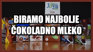 Koje je čokoladno mleko najbolje u Srbiji [upl. by Alex161]