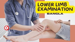 Lower Limb Examination  Bangla  Medicine Ward  Neurological  Sir Salimullah medical College [upl. by Eekcaj]