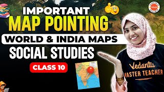 IMPORTANT MAP POINTING  WORLD AND INDIA MAPS  SOCIAL STUDIES CLASS 10  Sumiya Maam [upl. by Hollie]