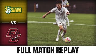 Siena vs Boston College Full Match Replay  2024 ACC Mens Soccer [upl. by Ailene]