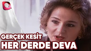 GERÇEK KESİT  HER DERDE DEVA [upl. by Caia]