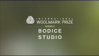 International Woolmark Prize 201718 womenswear winner Bodice Studio [upl. by Naened36]