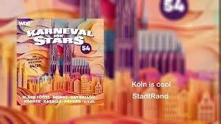 StadtRand  Köln is cool Karneval der Stars 54 [upl. by Redwine]