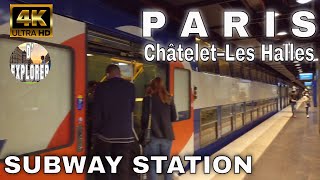 【4K】🇫🇷Paris Subway Châtelet–Les Halles RER and Metro Station [upl. by Teresita]