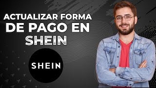 Cómo Actualizar El Método De Pago En La Aplicación De Shein 2024 Añadir Fondos De [upl. by Eki]