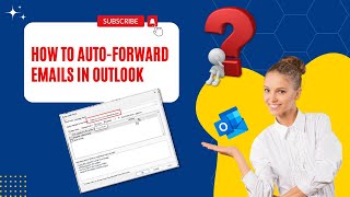 How to Auto Forward Emails in Outlook  Help Email Tales [upl. by Reywas472]