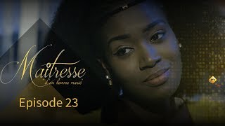 Série  Maitresse dun homme marié  Episode 23  VOSTFR [upl. by Ahsiena]