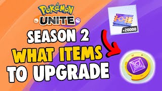 What Items to Level For Season 2  Pokemon Unite Item Enhancers Guide [upl. by Uziel427]