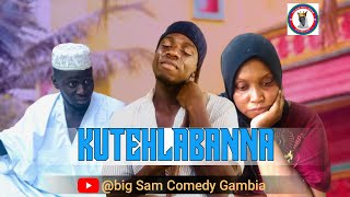 KUTEHLABANNA Gambian Latest Drama 2024 [upl. by Liam]