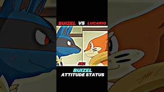 BUIZEL VS LUCARIO  BUIZEL ATTITUDE STATUS  shortfeed pokémon ytshorts viralshorts [upl. by Aloivaf338]