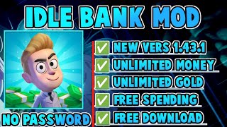 IDLE BANK TYCOON MOD APK 2024 NO PASSWORD [upl. by Walworth473]