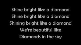 Rihanna  Diamonds lyrics [upl. by Boyden347]