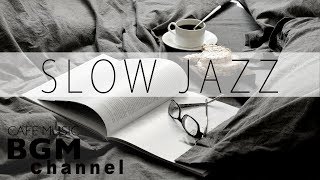 Slow Jazz  Saxophone Jazz  Smooth Jazz Music For Study Work Relaxation [upl. by Junno]