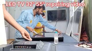 LED TV 32 inch 55 inch repairing working video🙏 plz subscribe me 🙏 [upl. by Alraep125]