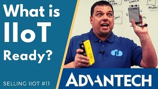 What is an IIoT Ready Device [upl. by Yarahs]