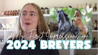 My First Impressions on the Breyer 2024 Releases [upl. by Adnana]