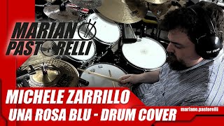 Michele Zarrillo  Una Rosa Blu Drum Cover [upl. by Leanatan89]