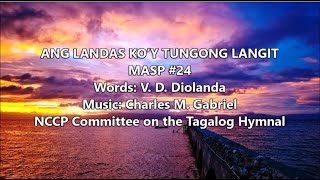 Ang Landas Koy Tungong Langit [upl. by Ha260]