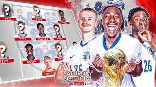 Predicting the England XI to WIN the 2026 World Cup 🏆  Saturday Social [upl. by Nonnarb]