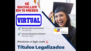 Bachillerato Acelerado Virtual 2x1  Ecuador [upl. by Yrhcaz]