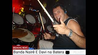 Nairê e Davi na Batera 🥁 [upl. by Hcahsem]