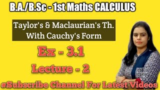 Maclaurins th ampTaylors th with Cauchys Form Chapter  3rdCalculus BABSc 1st year maths [upl. by Danyette]