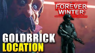 The Forever Winter Payback Quest Find amp Neutralize Goldbrick Location [upl. by Wang]