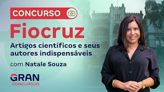 Concurso FIOCRUZ Artigos científicos e seus autores indispensáveis [upl. by Akirre924]