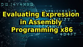 Intro to x86 Assembly Language Part 4 [upl. by Lad]