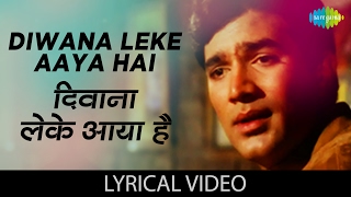 Deewana Leke Aaya Hai with lyrics दीवाना लेके आया है गाने के बोल Mere Jeevan Saathi Rajesh Khanna [upl. by Enyrhtac545]