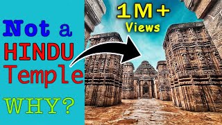 Konark Sun Temple Is NOT a Hindu Temple [upl. by Ennis]