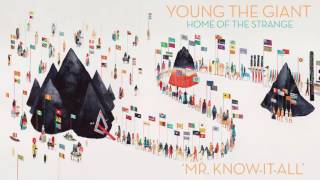 Young the Giant  Mr KnowItAll Official Audio [upl. by Les931]