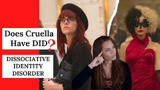 Cruella Movie Review by a Therapist Does Cruella Have DID DISSOCIATIVE IDENTITY DISORDER SPOILERS [upl. by Drahser]