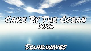 Dnce  Cake By The Ocean Soundwaves [upl. by Blumenfeld]