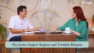 The Icons Sanjeev Kapoor and Twinkle Khanna  Tweak India [upl. by Towland]