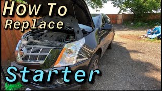 HOW TO REPLACE STARTER ON A 2010  2016 CADILLAC SRX [upl. by Rhynd]