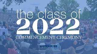 2022 Hotchkiss Commencement [upl. by Verena737]