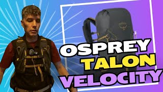 Osprey Talon Velocity 2024 Review [upl. by Scoter]