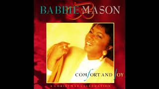 Babbie Mason  Comfort And Joy [upl. by Kho]