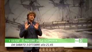 Ulisse  Sabato 3 ottobre alle 2130 su Rai3 [upl. by Atekram]