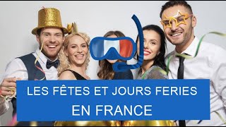 Les fêtes et jours fériés en France  Dive Into French [upl. by Llebanna]